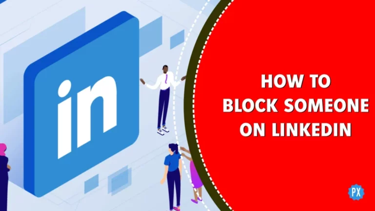 Как заблокировать кого-то в LinkedIn за 6 шагов