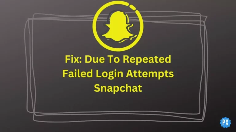Исправить «Из-за повторных попыток входа в систему с ошибкой Snapchat?»  Попробуйте эти 7 эффективных исправлений!