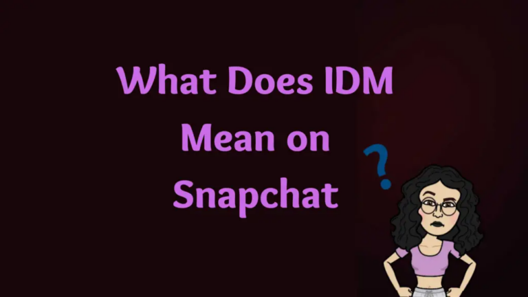 Что означает IDM в Snapchat и как его правильно использовать в 2023 году