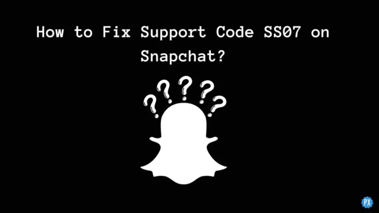 Как исправить код поддержки SS07 в Snapchat?  (100% работает)