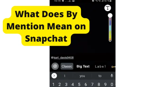Что означает упоминание в Snapchat (обновлено 2023 г.)