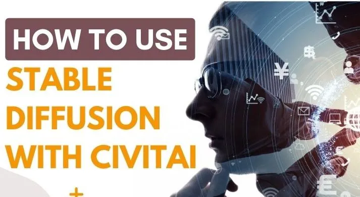 Как использовать стабильную диффузию с Civitai и создавать искусственный интеллект