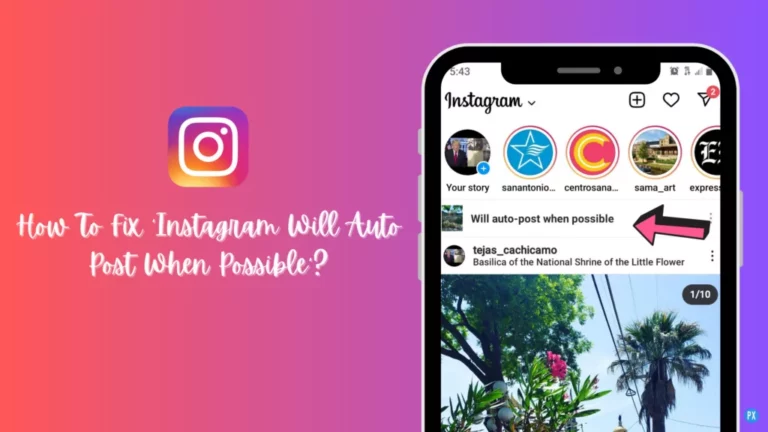 Instagram будет автоматически публиковать сообщения, когда это возможно: причина и исправления!