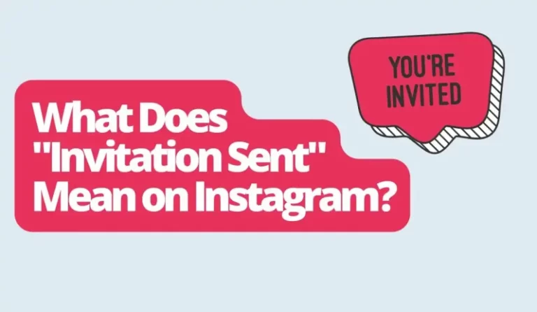 Что означает отправленное приглашение в Instagram?